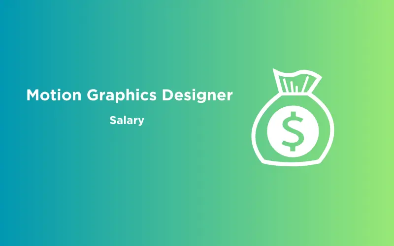 Feature image - Motion Graphics Designer Salary Trending Now