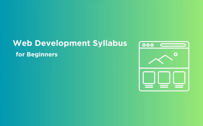 Featured Image - Web Development Syllabus for Beginners