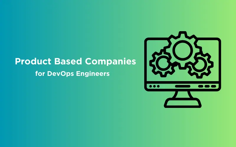 Feature image -Top Product-Based Companies for DevOps Engineers in India