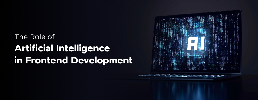 Artificial Intelligence in Frontend Development